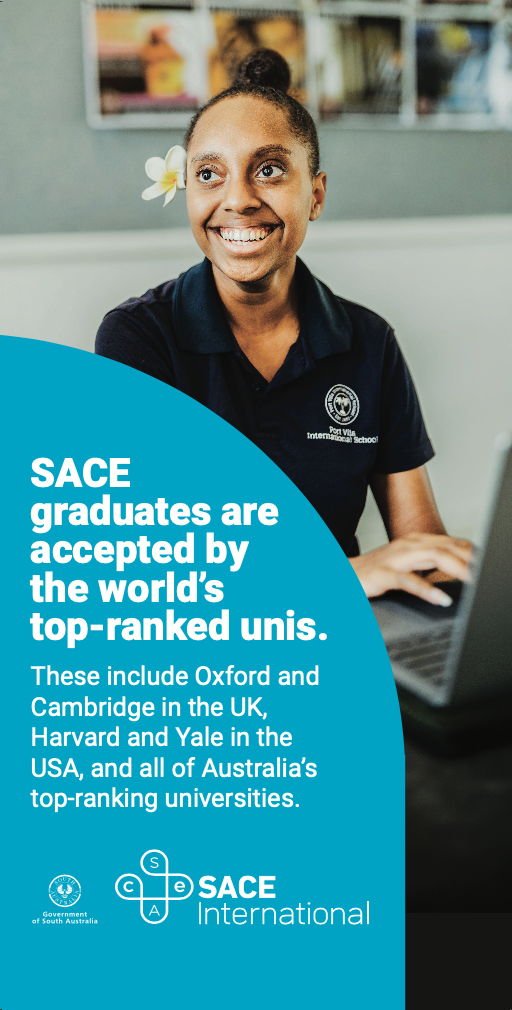 SACE graduates are accepted by the world’s top-ranked unis